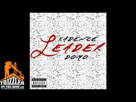 Kadence ft. Domo - Leader [Thizzler.com]