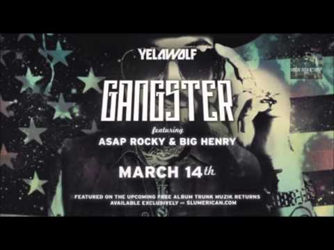 Yelawolf Feat. A$AP Rocky & Big Henry - Gangster (Prod. by SupaHotBeats)