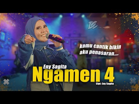 ENY SAGITA - NGAMEN 4 (OFFICIAL LIVE MUSIC VIDEO) | DC MUSIK