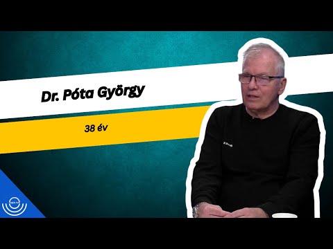 Pirkadat: Dr. Póta György – 38 év