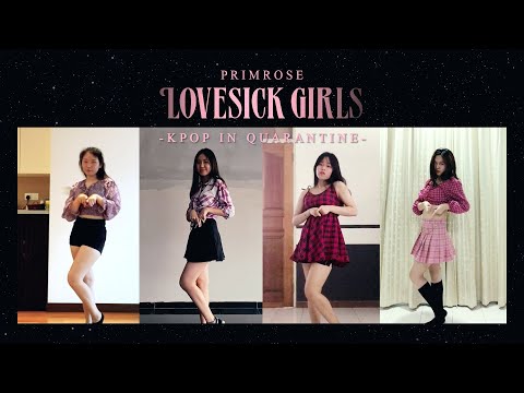 [KPOP IN QUARANTINE] BLACKPINK "Lovesick Girls" Short Dance Cover 커버댄스 | by PRIMROSE