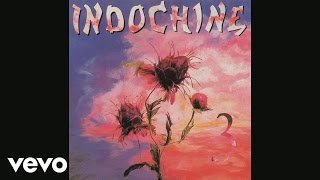 Indochine - Monte Cristo (Audio)