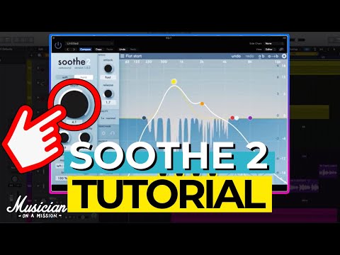 Soothe 2 Tutorial: How I Cut Harshness in a Mix