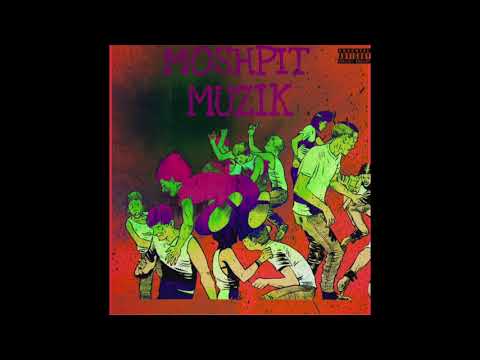 MOSHPIT MUZIK888 RajeeYLLXTrioYLL (PROD.JT3)