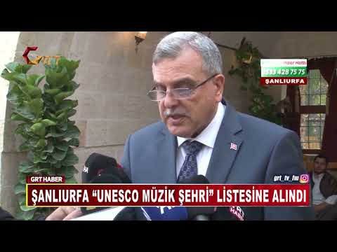 Şanlıurfa “UNESCO Müzik Şehri” Listesine Alındı