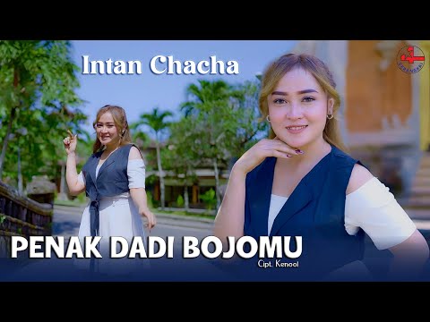 Intan Chacha - PENAK DADI BOJOMU || Lagu Terbaru Intan Chacha 2025 (Official Music Video)