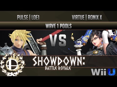 Showdown Battle Royale WAVE 1 POOLS - Pulse | LOE1 (Cloud) vs Virtue | Ronin X (Bayonetta, Cloud)