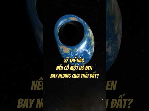 Sẽ thế nào nếu có một hố đen bay ngang qua Trái đất? #khampha #khoahoc #space #universe #shorts