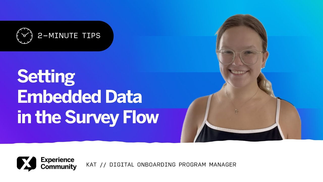 Setting Embedded Data in the Survey Flow
