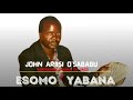 ESOMO YABANA ENDUGU MWALIMU CHIEF JOHN ARIISI O SABABU