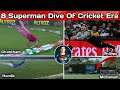 Top 8 Greatest Fielding And Diving Efforts In Cricket || Best Catches In Cricket