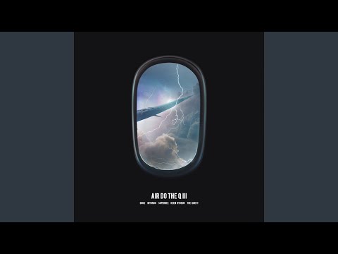 AIR DO THE Q 3 (공중도덕 3) (feat. Dok2, myunDo, Keem Hyoeun, The Quiett)