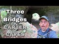 Three Bridges Trail | Carter Caves State Resort Park