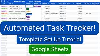 Customizable Automated Task Tracker - Template Set Up Tutorial (Google Sheets)