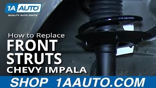 How to Replace Front Struts 06-13 Chevy Impala
