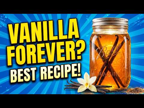 Make Vanilla Extract Once and Never Buy a $15 Bottle Again