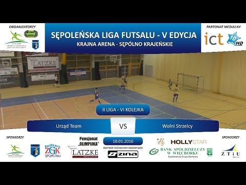 II Liga - VI Kolejka: Urząd Team - Wolni Strzelcy 3:4, 10.01.2016 r.