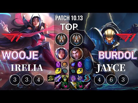 T1 Wooje Irelia vs T1 Burdol Jayce Top - KR Patch 10.13