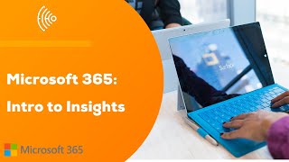 Introduction to Microsoft Insights