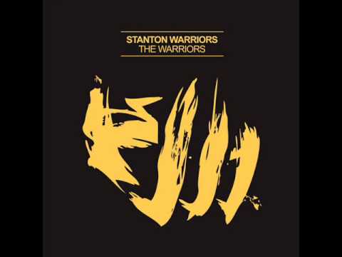 Stanton Warriors - Get Up (Extended Version)