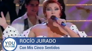 Rocío Jurado  - Con Mis Cinco Sentidos