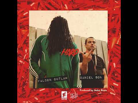 Falcon Outlaw x Daniel Son - Hard (Prod by Judex Beats)