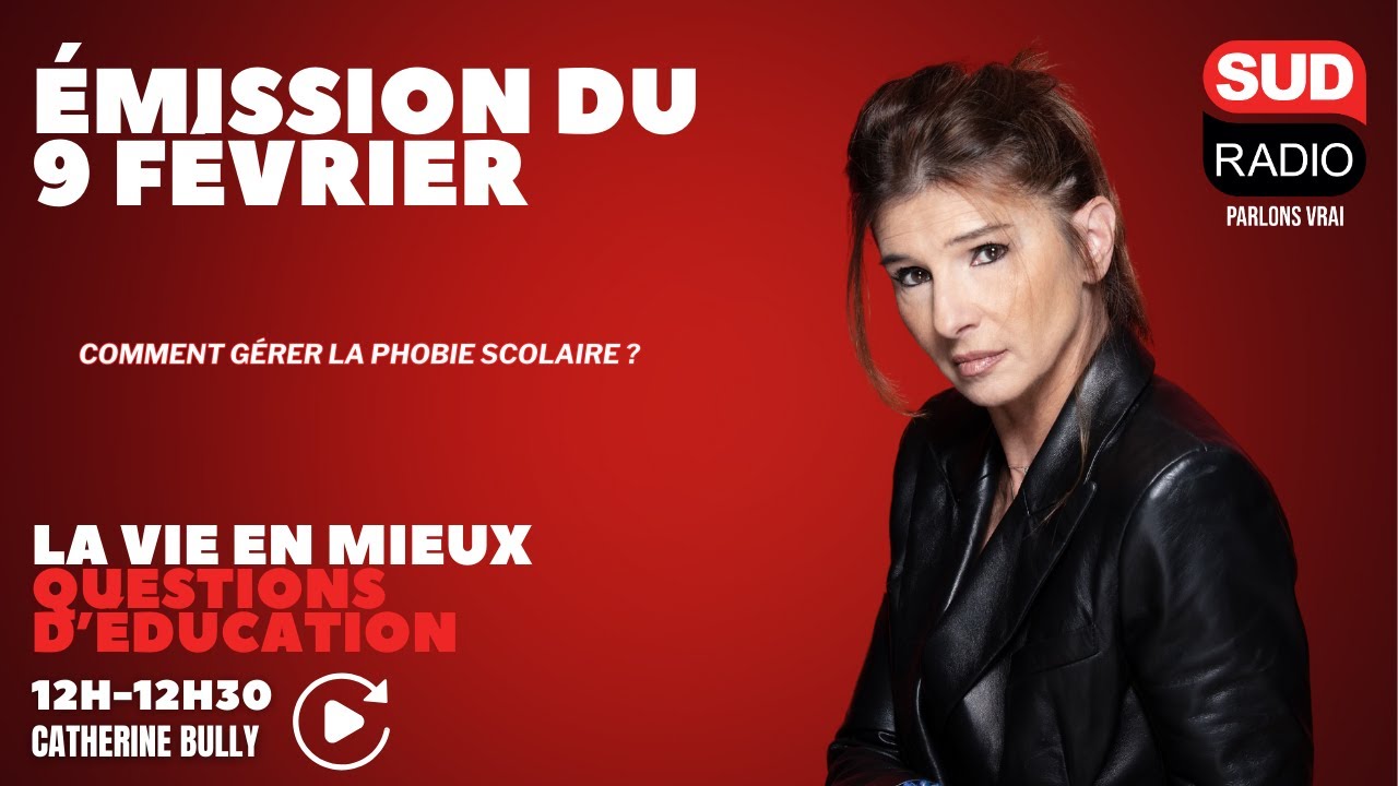 Comment gérer la phobie scolaire ? - La vie en mieux, question d'éducation