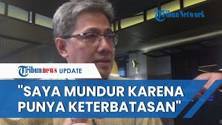 Terkuak Alasan Dhony Rahajoe Mundur dari Wakil Kepala Otorita IKN, Singgung Keterbatasan Wewenang