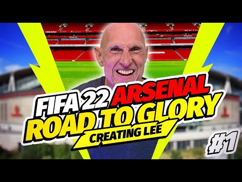 FIFA 22 Career Mode - Arsenal Road To Glory #1 (Creating Lee Judges 👏)