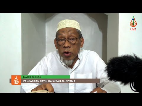 Pangadjian dayin ha Surah Al-Qiyama (Ep. 1) - Shaykh Jackariya Mohammad (Tausug)