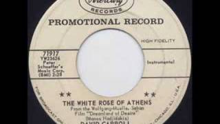 David Carroll &amp; His Orchestra &quot;The White Rose Of Athens&quot;