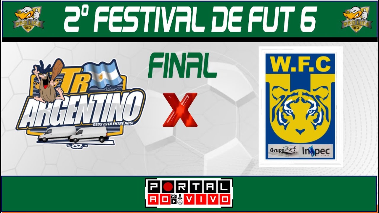 TR ARGENTINO x WFC - FINAL 2º FESTIVAL DE FUT6 - ARENA SPORTS - PATOS DE MINAS