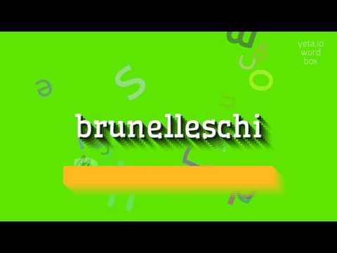 How to say "brunelleschi"! (High Quality Voices)