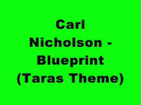 Carl Nicholson - Blueprint (Taras Theme) (Tidy Trax)