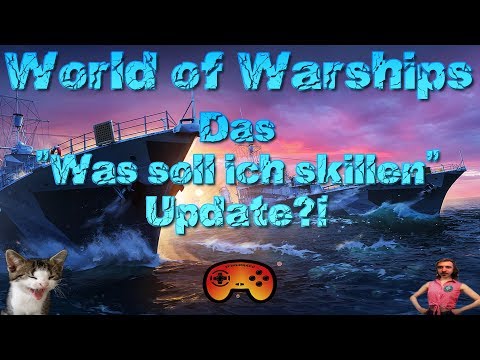 Hilfe bei den Talenten und Modulen in World of Warships - Gameplay Ideen - Deutsch/German