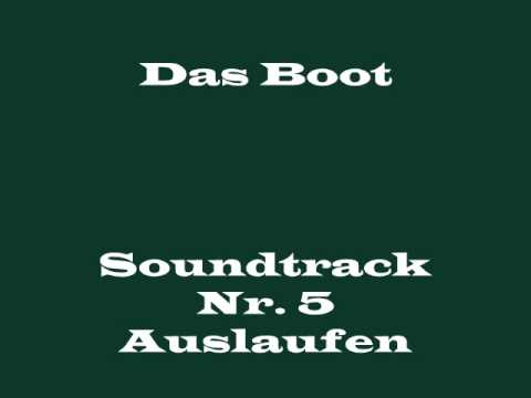 Das Boot Soundtrack 5 - "Auslaufen"