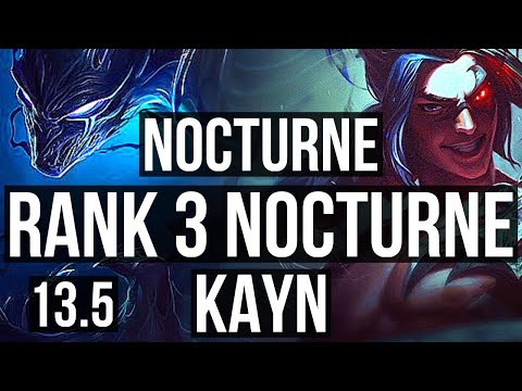 NOCTURNE vs KAYN (JNG) | Rank 3 Nocturne, 7/1/9 | TR Grandmaster | 13.5
