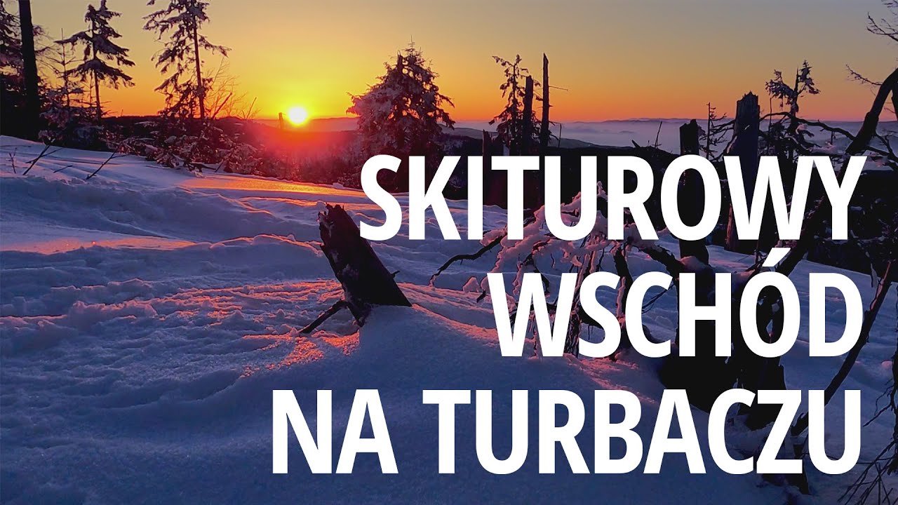 Film: Skiturowy wschód na Turbaczu