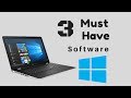 Top 3 Software For Windows That You Must Use In 2018