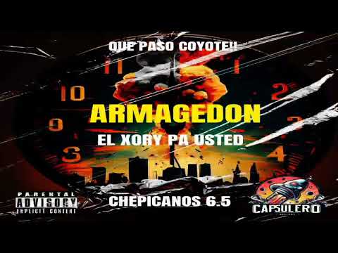 ARMAGEDON X EL XORY PA USTED ( BY. PRODUCE CAPSULERORECORDSMUSIC )