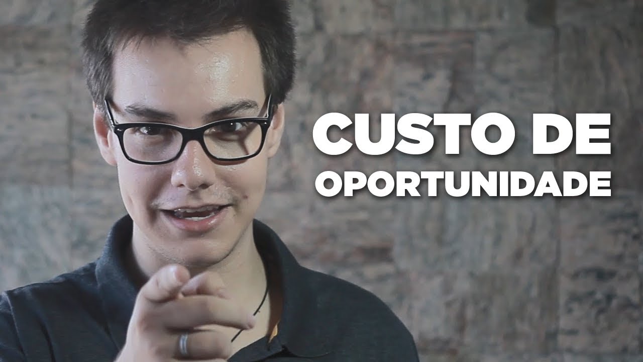 Custo de Oportunidade