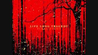 Life Long Tragedy / Final Fight - Rage