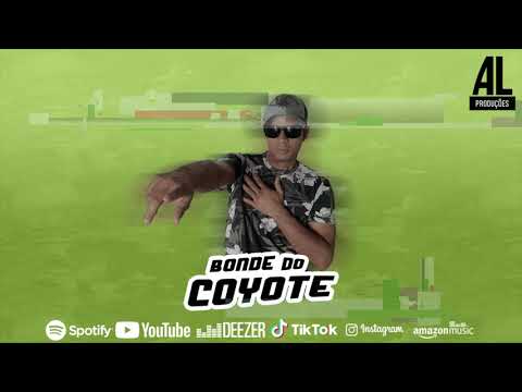 BONDE DO COYOTE -  ACENDE A BAZUCA - GRAVES TOPADOS - SOM DIFERENCIADO PROS PAREDOES