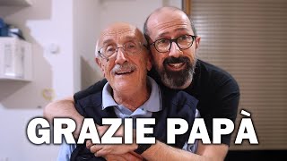 Grazie papà.