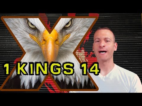 1 Kings Chapter 14 Summary and What God Wants From Us