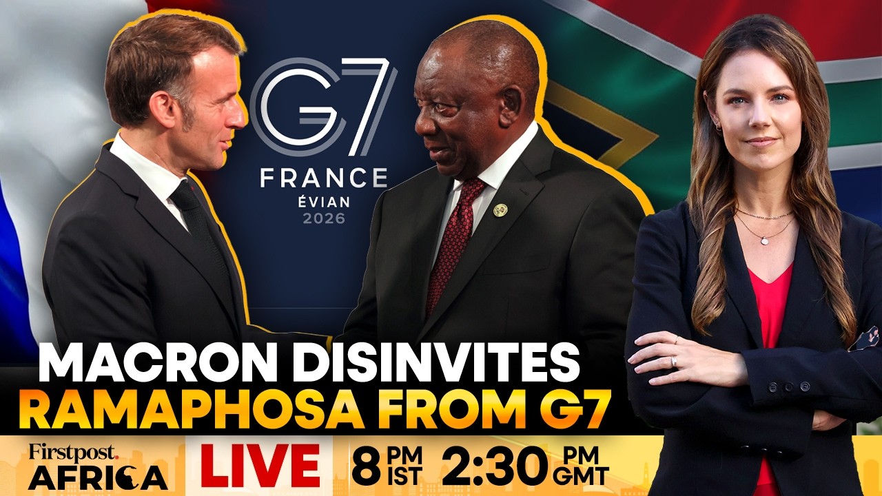 LIVE: France Excludes South Africa from G7 Summit Amid Trump Tensions | Firstpost Africa | N18G
