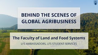 Behind the Scenes of Global Agribusiness | LFS Fall Workshop Series