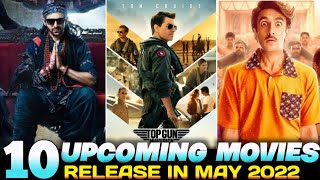 10 Upcoming Movies in May 2022|| Top 10 Upcoming movies may in 2022|| #jayeshbhaijordaar