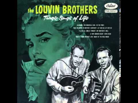 #0003 - Louvin Brothers - Tragic Songs of Life [FULL ALBUM]