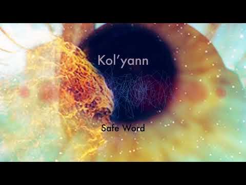 Kol’yann - Safe Word
